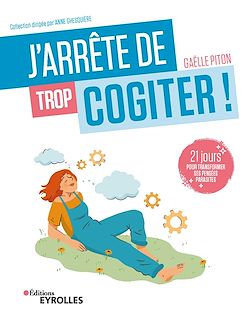 Télécharger le livre :  J'arrête de trop cogiter !