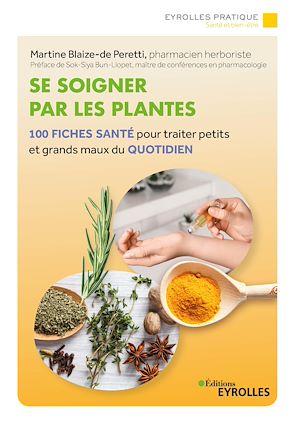 Téléchargez le livre :  Se soigner par les plantes