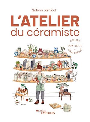Download the eBook: L'atelier du céramiste