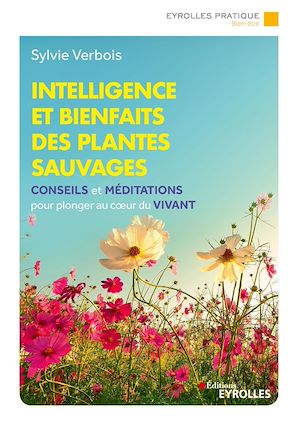 Download the eBook: Intelligence et bienfaits des plantes sauvages