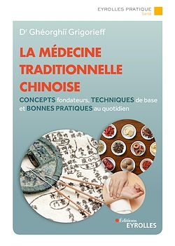 Télécharger le livre :  La médecine traditionnelle chinoise