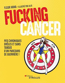 Télécharger le livre :  Fucking Cancer