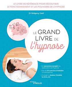 Télécharger le livre :  Le grand livre de l'hypnose