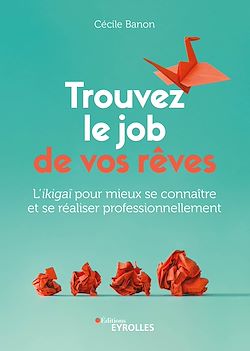 Télécharger le livre :  Trouvez le job de vos rêves