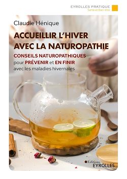 Télécharger le livre :  Accueillir l'hiver avec la naturopathie