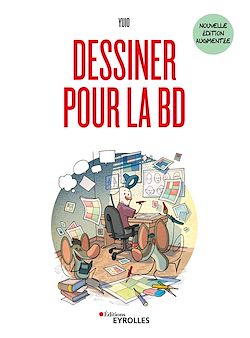 Télécharger le livre :  Dessiner pour la BD