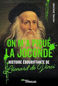 Téléchargez le livre :  On m'a piqué la Joconde