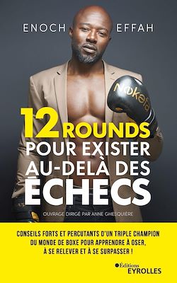 Télécharger le livre :  12 rounds pour exister au-delà des échecs