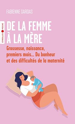 Télécharger le livre :  De la femme à la mère