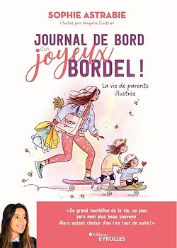 Télécharger le livre :  Journal de bord d'un joyeux bordel !