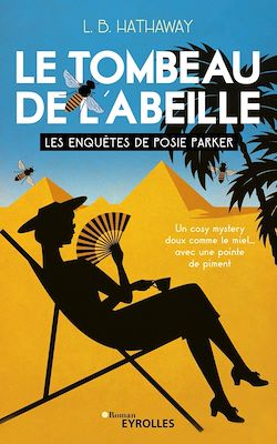 Télécharger le livre :  Le tombeau de l'abeille