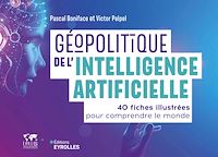 Téléchargez le livre :  Géopolitique de l'intelligence artificielle