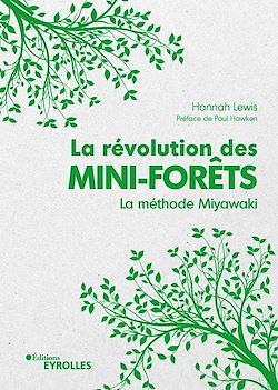 Télécharger le livre :  La révolution des mini-forêts