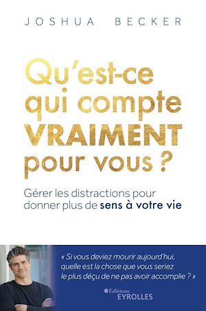 Téléchargez le livre :  Qu'est-ce qui compte vraiment pour vous ?