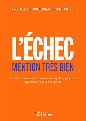 Téléchargez le livre :  L'échec, mention très bien