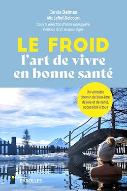 Télécharger le livre :  Le froid, l'art de vivre en bonne santé