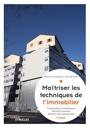 Download the eBook: Maîtriser les techniques de l'immobilier