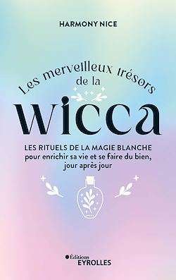 Télécharger le livre :  Les merveilleux trésors de la Wicca