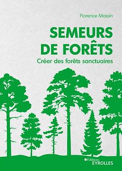 Télécharger le livre :  Semeurs de forêts
