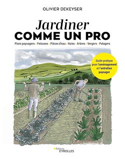 Télécharger le livre :  Jardiner comme un pro