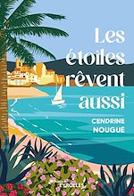 Télécharger le livre :  Les étoiles rêvent aussi