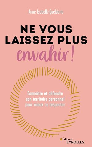 Download the eBook: Ne vous laissez plus envahir !