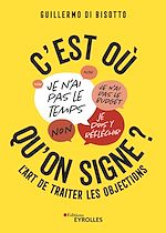 Télécharger le livre :  C'est où qu'on signe ?