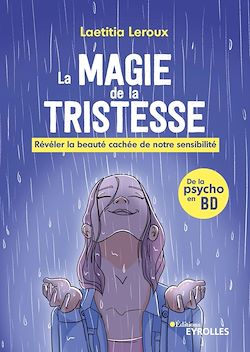 Télécharger le livre :  La magie de la tristesse