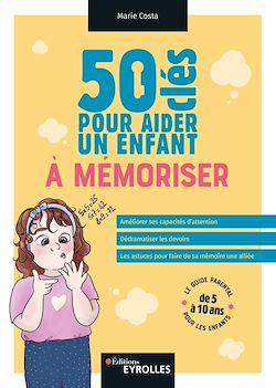 Télécharger le livre :  50 clés pour aider un enfant à mémoriser