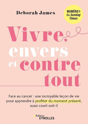 Téléchargez le livre :  Vivre, envers et contre tout