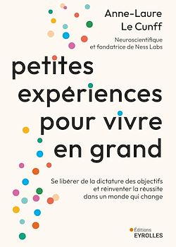 Télécharger le livre :  Petites expériences pour vivre en grand