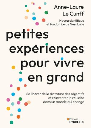 Téléchargez le livre :  Petites expériences pour vivre en grand