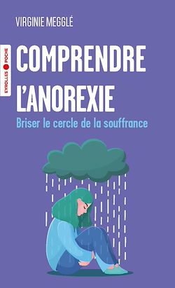 Télécharger le livre :  Comprendre l'anorexie