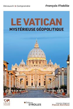 Télécharger le livre :  Le Vatican - La papauté face à un monde en crise