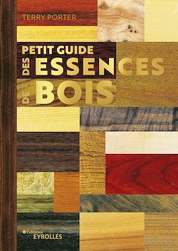 Télécharger le livre :  Petit guide des essences de bois