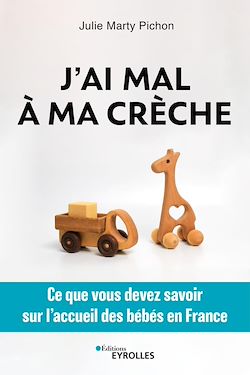 Télécharger le livre :  J'ai mal à ma crèche