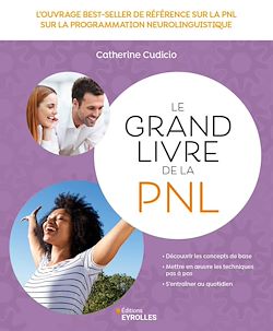 Télécharger le livre :  Le grand livre de la PNL