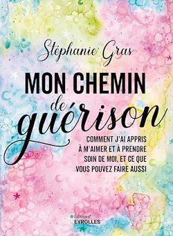 Télécharger le livre :  Mon chemin de guérison