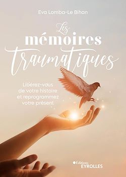 Télécharger le livre :  Les mémoires traumatiques