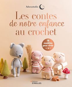 Télécharger le livre :  Les contes de notre enfance au crochet