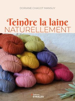 Télécharger le livre :  Teindre la laine naturellement