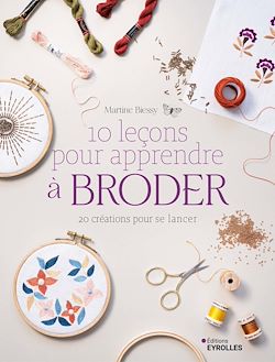 Télécharger le livre :  10 leçons pour apprendre à broder