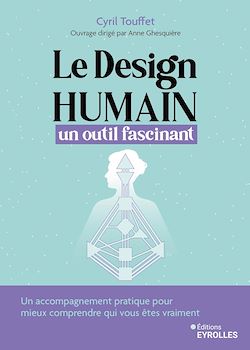 Télécharger le livre :  Le design humain, un outil fascinant