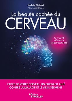 Télécharger le livre :  La beauté cachée du cerveau