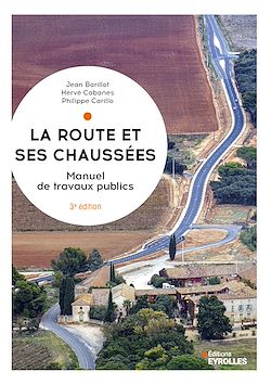 Télécharger le livre :  La route et ses chaussées