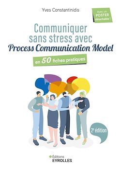 Télécharger le livre :  Communiquer sans stress avec Process Communication Model
