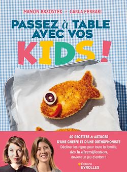 Télécharger le livre :  Passez à table avec vos kids !