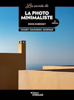 Cover image (Les secrets de la photo minimaliste : concept, composition, esthétisme)