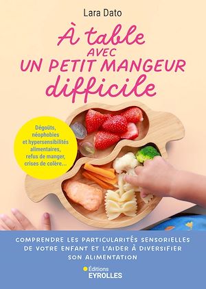 Download the eBook: À table avec un petit mangeur difficile
