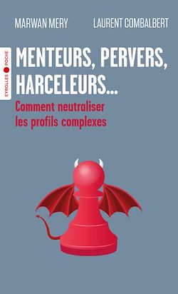 Télécharger le livre :  Menteurs, pervers, harceleurs...